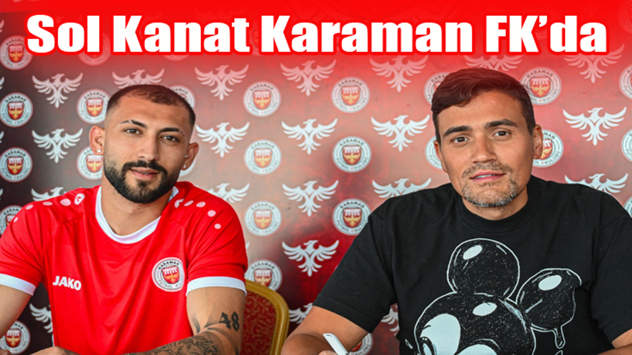 Genç Sol Kanat Karaman FK’da