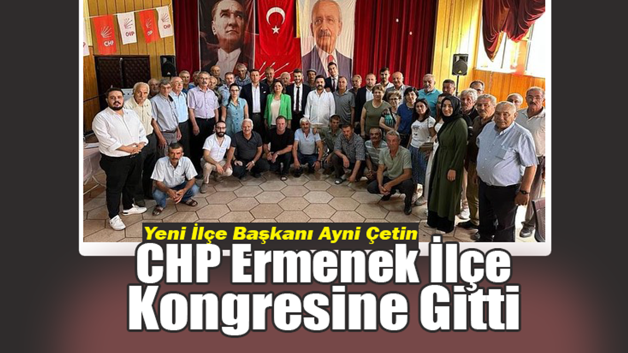 CHP Ermenek İlçe Kongresi Gerçekleştirildi