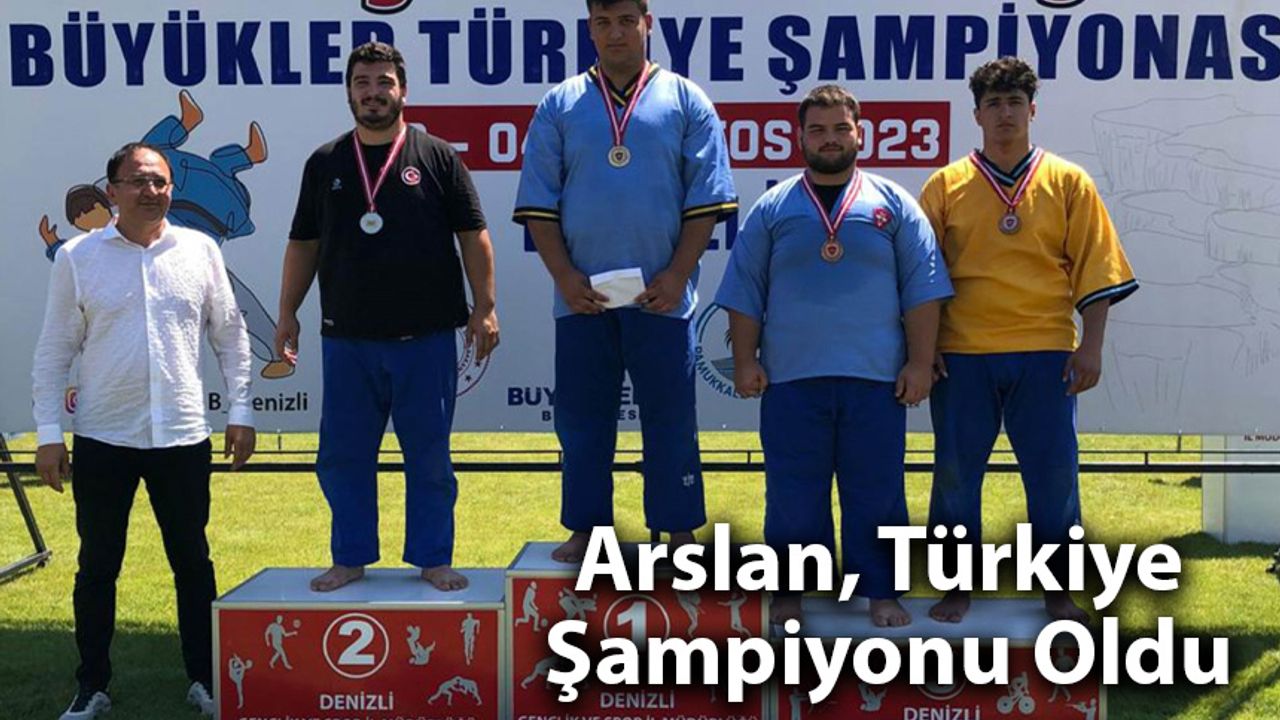 Arslan, Türkiye Şampiyonu Oldu