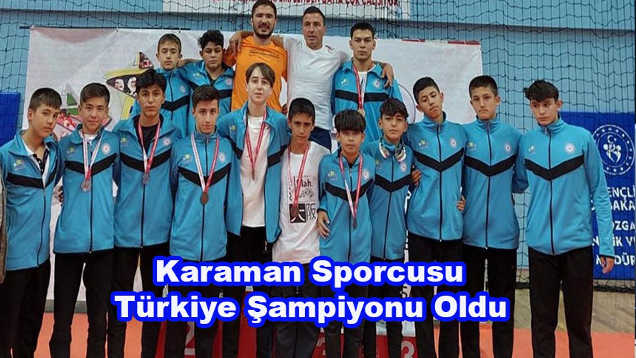 Karaman Sporcusu Türkiye Şampiyonu Oldu