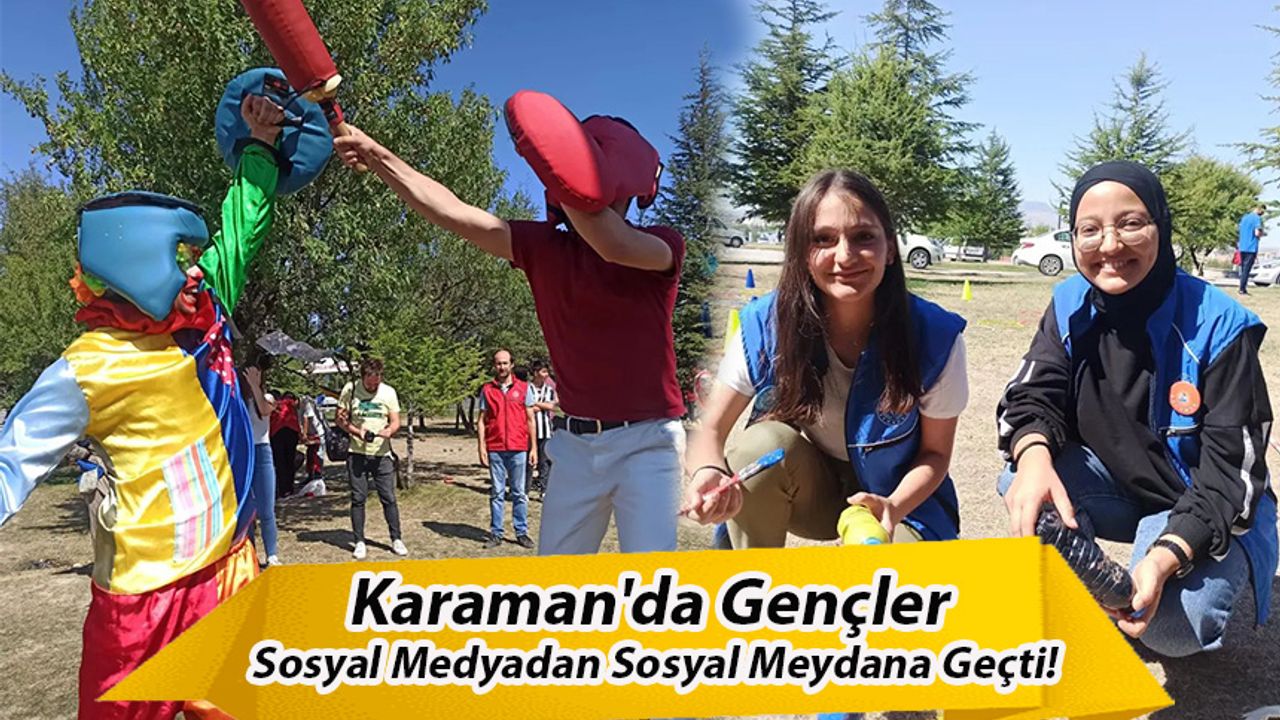 Karaman'da Gençler Sosyal Medyadan Sosyal Meydana Geçti!
