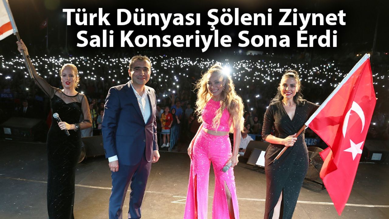 Türk Dünyası Şöleni Ziynet Sali Konseriyle Sona Erdi