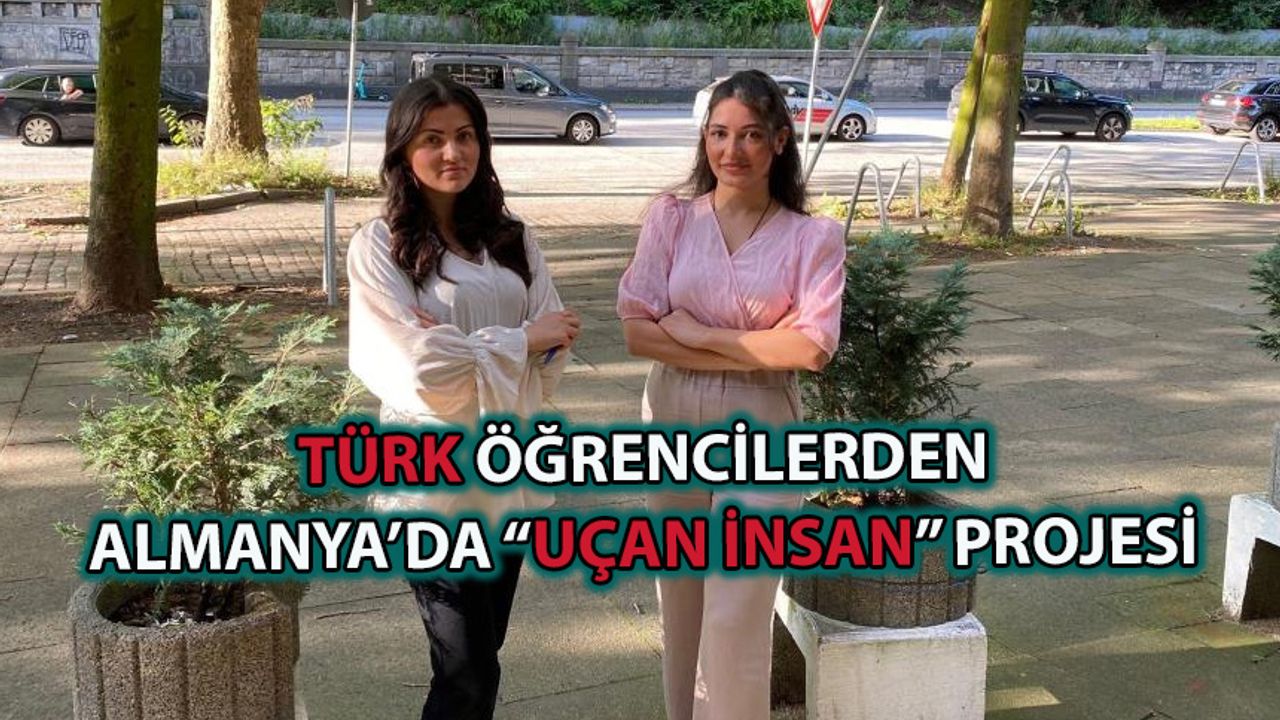 Türk Öğrencilerden Almanya’da “Uçan İnsan” Projesi