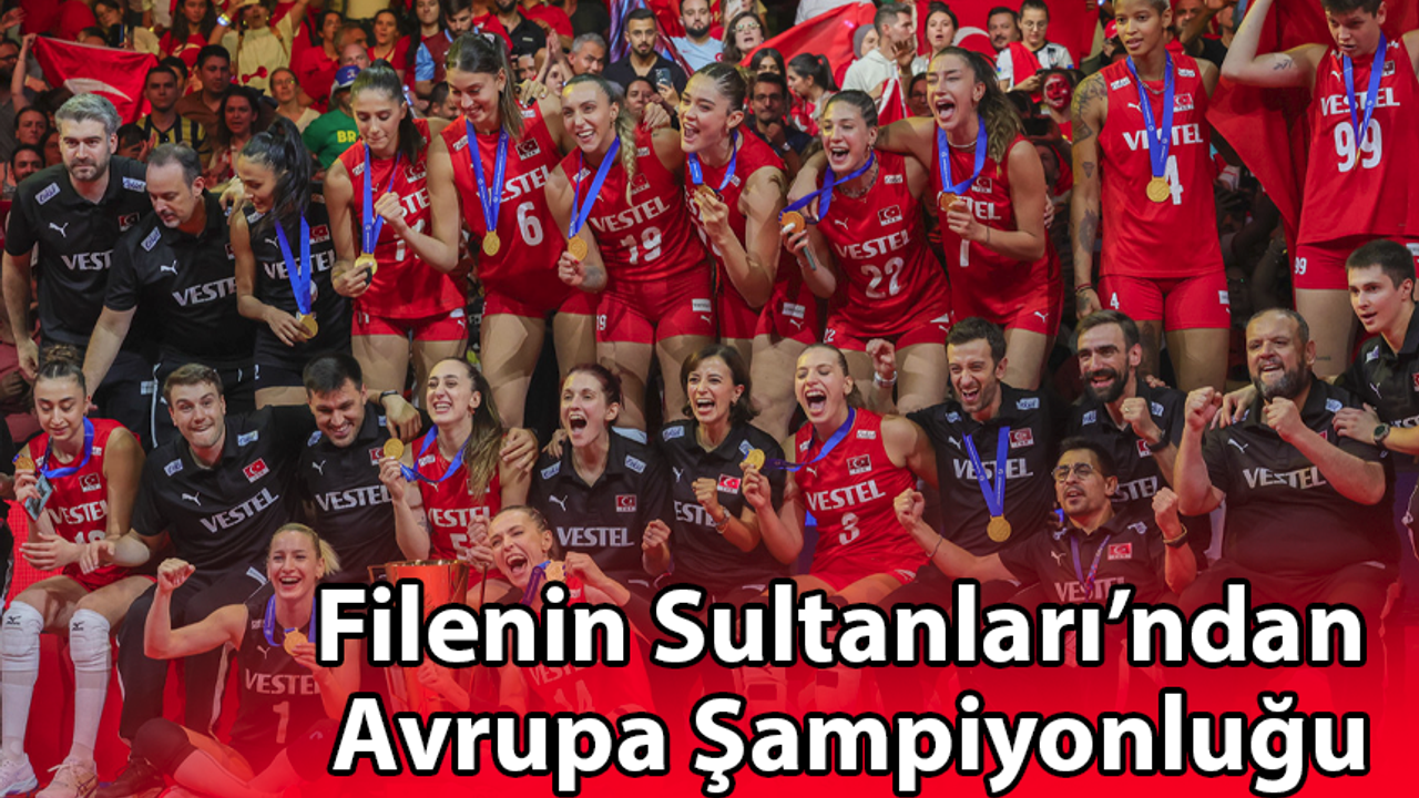 Filenin Sultanları’ndan Avrupa Şampiyonluğu