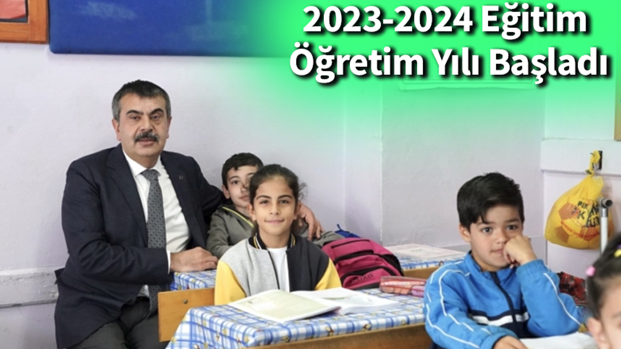 2023-2024 Eğitim Öğretim Yılı Başladı