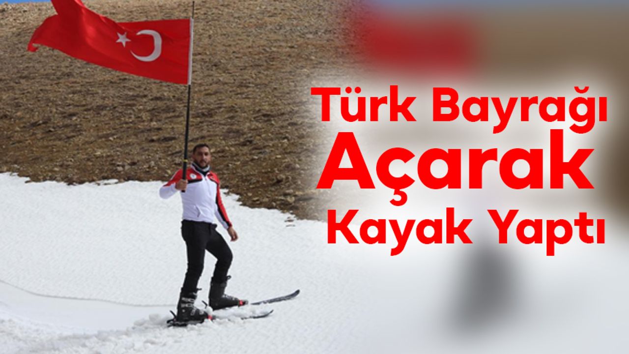 Türk Bayrağı Açarak Kayak Yaptı