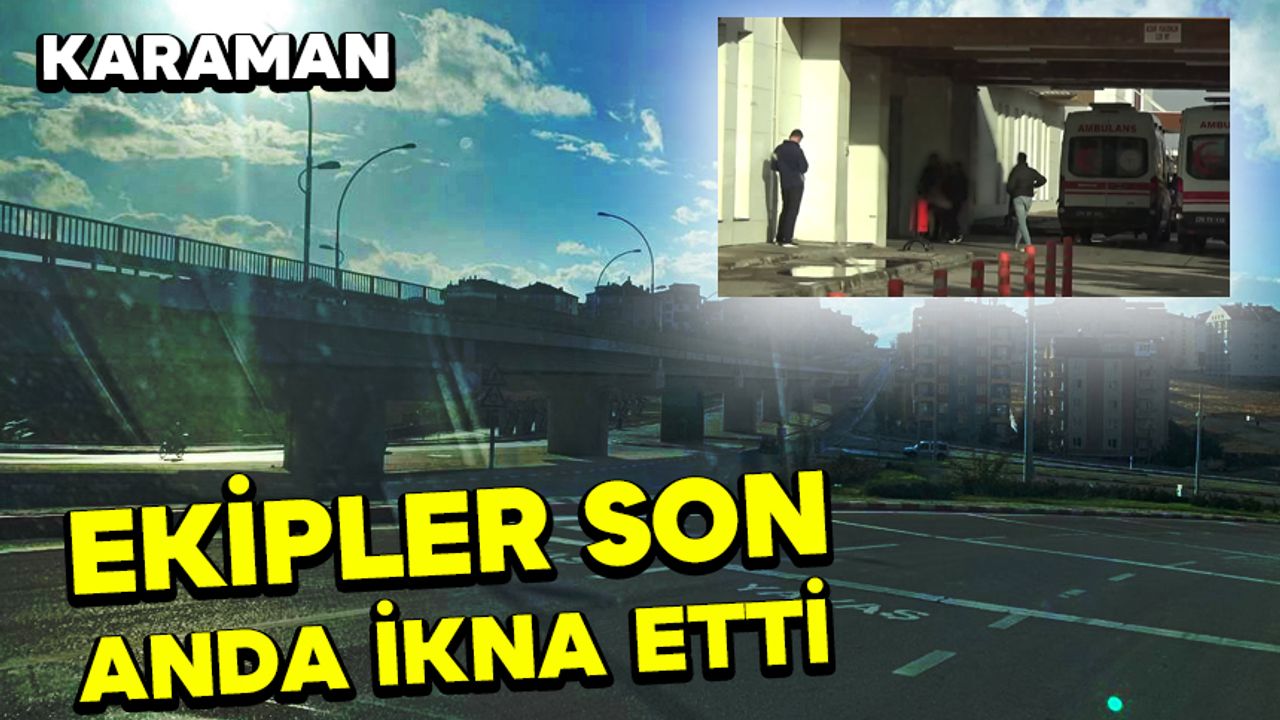 İntihar Etmek İsteyen Şahısı Ekipler Son Anda Kurtardı Kgrt Haber Karaman Haber Son Dakika 