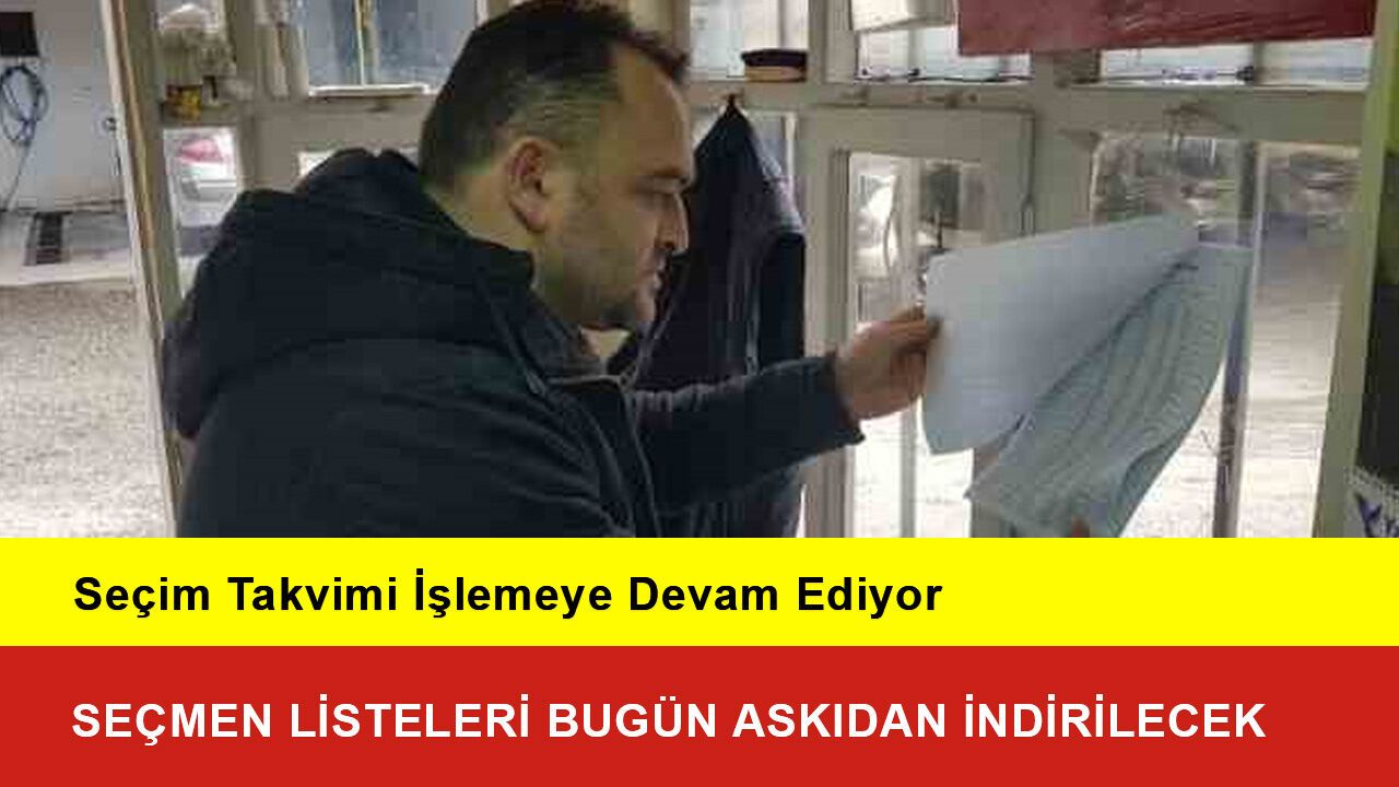 Seçmen Listeleri Bugün Askıdan İndirilecek