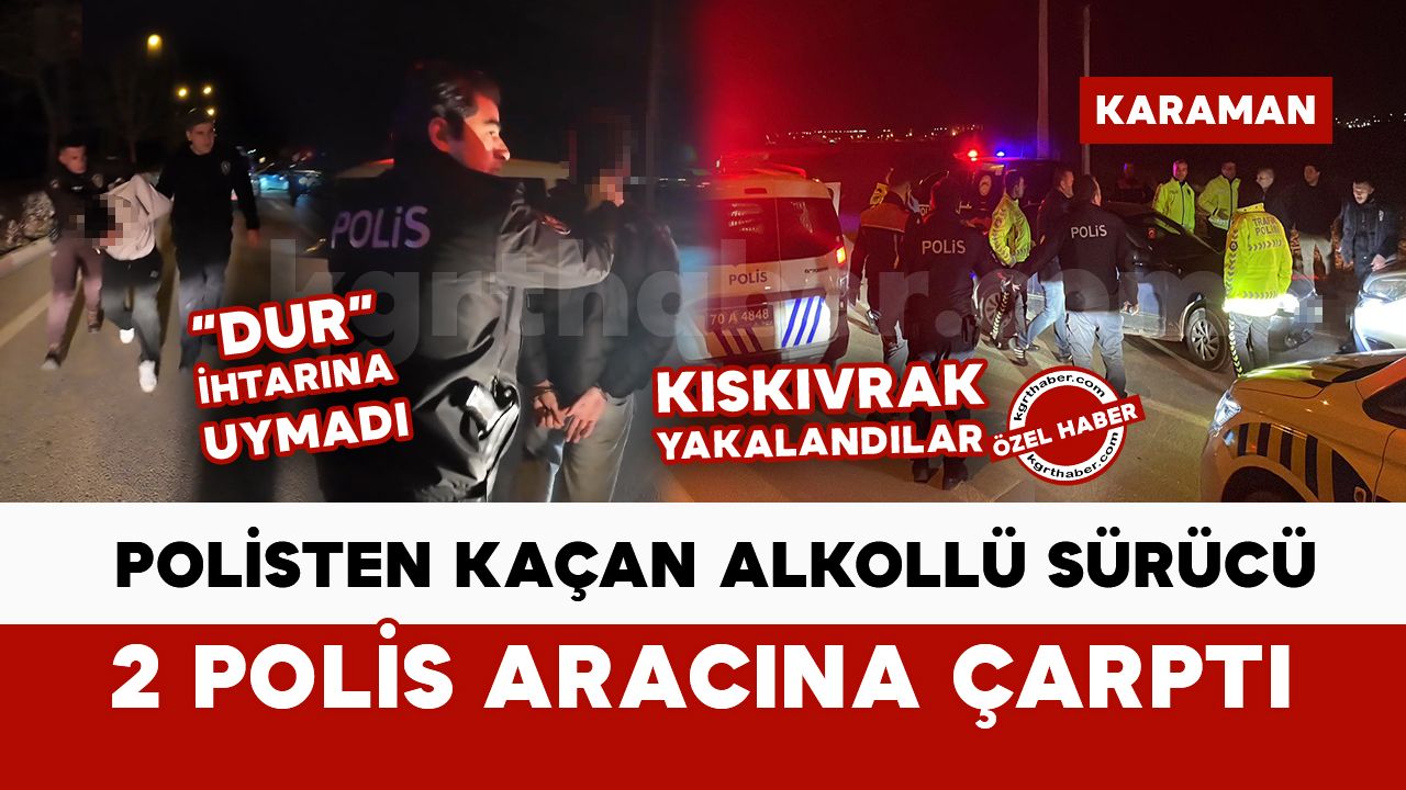 Polisten kaçan alkollü sürücü, 2 polis aracına çarptı
