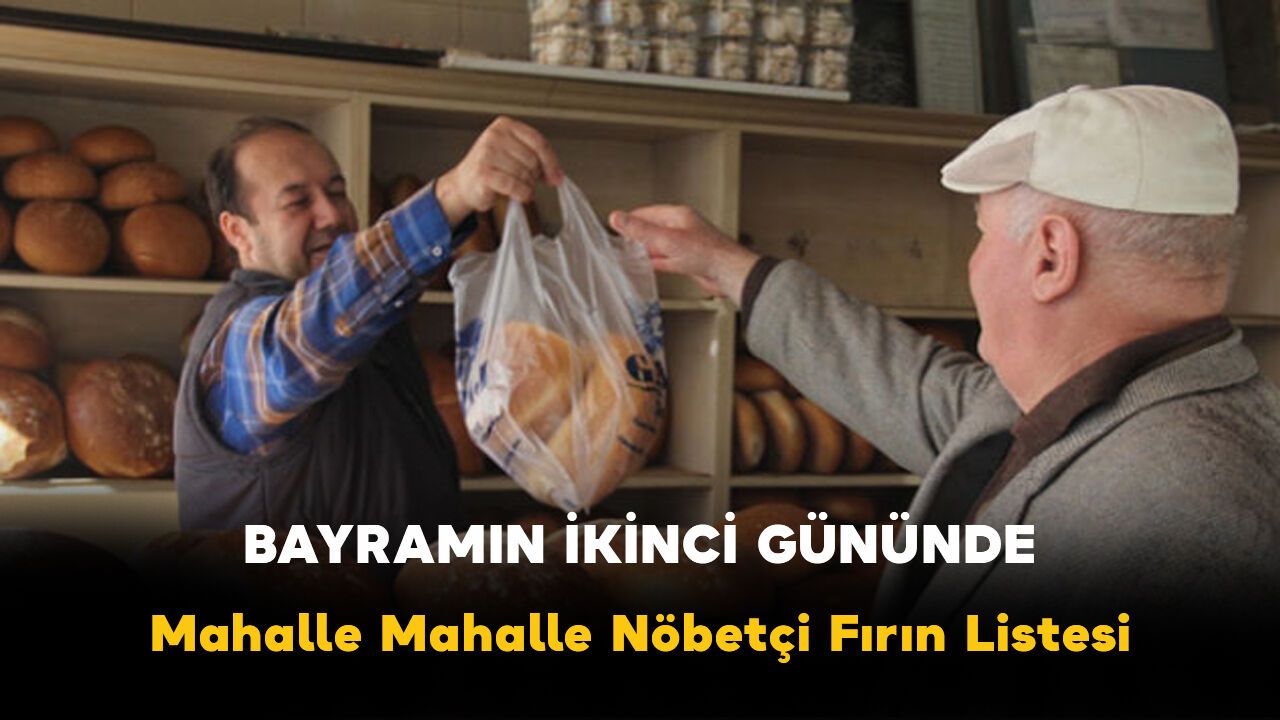 Karaman’da Bayramın 2. Günü Nöbetçi Fırınlar Listesi! Bugün Hangi Fırınlar Açık?