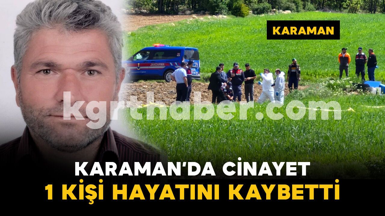 Karaman'da köyde çıkan kavga kanlı bitti: 1 ölü
