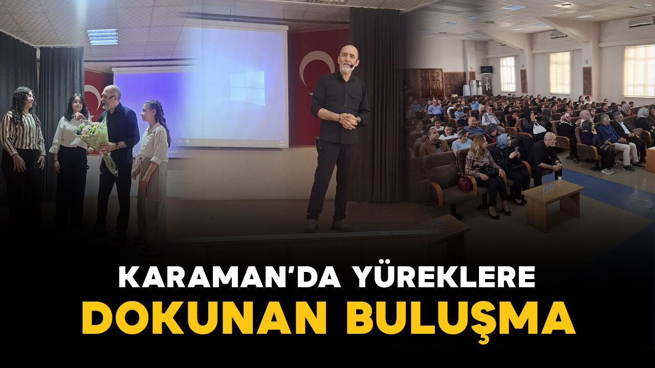 Karaman’da Yüreklere Dokunan Buluşma: "Hepimiz Yetimiz - Bir