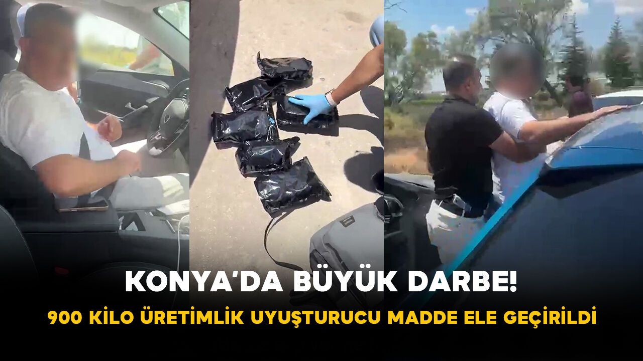 Konya’da büyük darbe! 900 kilo üretimlik uyuşturucu madde el
