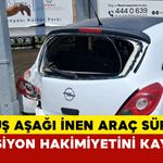 Sürücü Yokuşta Kontrolü Kaybetti
