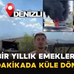Bir Yıllık Emekleri 15 Dakikada Küle Döndü