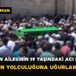 Ceran Ailesinin 19 Yaşındaki Acı Kaybı: Son Yolculuğuna Uğurlandı