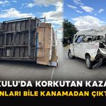 Kulu’da Korkutan Kaza: Burunları Bile Kanamadan Çıktılar