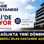 Sağlıkta Yeni Dönem! Özel Ereğli Bilge Hastanesi Açılıyor