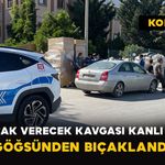 Alacak Verecek Kavgası Kanlı Bitti: Göğsünden Bıçaklandı