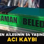Ergen Ailesinin 54 Yaşındaki Acı Kaybı