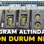Gram Altın 6 Bin 715 Liradan Satılıyor