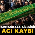 Harmankaya ailesinin acı kaybı