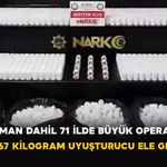 Karaman Dahil 71 İlde Büyük Operasyon: 2 Ton 367 Kilogram Uyuşturucu Ele Geçirildi