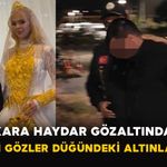 Vanlı Kara Haydar Düğünden Sonra Gözaltına Alındı
