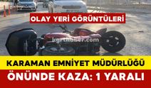 Karaman İl Emniyet Müdürlüğü Önünde Kaza OLAY YERİ GÖRÜNTÜLERİ