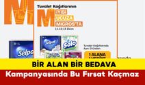 Migros 1 Alana 1 Bedavada Bu Hafta Ne Var?