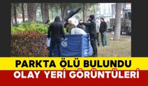 Antalya'da mobilya ustası parkta ölü bulundu, ceset şemsiye altında incelendi