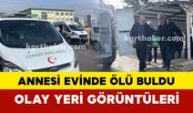 (FOTO EKLENDİ) Karaman’da 43 yaşındaki kadın annesi tarafından evinde ölü bulundu