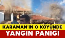 Karaman Akarköy’de Korkutan Yangın