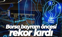 Borsa Bayram Öncesi Rekor