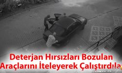 Deterjan Hırsızları Bozulan Araçlarını İteleyerek Çalıştırdılar