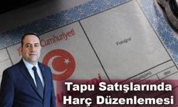 Tapu Satışlarında Harç Düzenlemesi