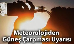 Meteorolojiden 20 Temmuz Uyarısı