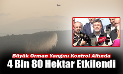 Çanakkale’deki Büyük Orman Yangını Kontrol Altında