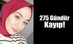 Sedanur 275 Gündür Kayıp!