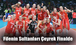 Filenin Sultanları, Avrupa Şampiyonası’nda Çeyrek Finalde