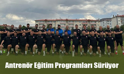 Antrenör Eğitim Programları Sürüyor