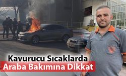 Kavurucu Sıcaklarda Araba Bakımıma Dikkat