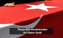 Pençe Kilit Harekatından Acı Haber Geldi