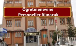 Öğretmenevine Personeller Alınacak