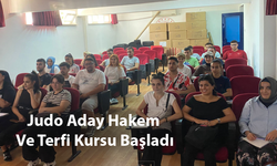 Judo Aday Hakem Ve Terfi Kursu Başladı