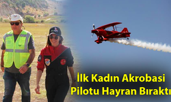 İlk Kadın Akrobasi Pilotu Hayran Bıraktı