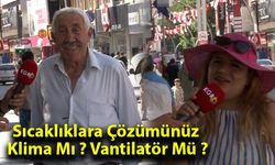 Sıcaklıklara Çözümünüz: Klima Mı ? Vantilatör Mü ?