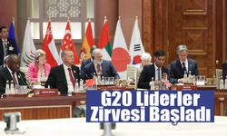 G20 Liderler Zirvesi Başladı