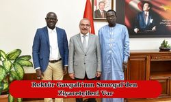 Rektör Gavgalı'nın Senegal'den Ziyaretçileri Var