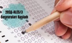 2023-ALES/3 Başvuruları Başladı